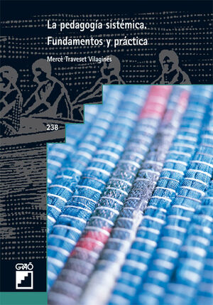 LA PEDAGOGÍA SISTÉMICA.