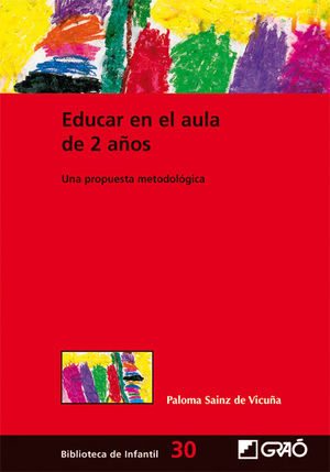EDUCAR EN EL AULA DE 2 AÑOS.