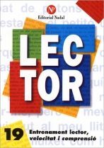 LECTOR Nº 19. ENTRENAMENT LECTOR, VELOCITAT I COMPRENSIO