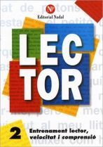 LECTOR Nº 2. ENTRENAMENT LECTOR, VELOCITAT I COMPRENSIO