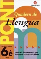 PONT QUADERN DE LLENGUA 6E PRIMARIA