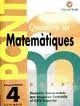 PONT QUADERN DE MATEMÀTIQUES 4T PRIMÀRIA