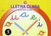 LLETRA CLARA, ESCRIPTURA 5, EDUCACIÓ PRIMÀRIA