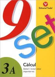 9 SET Nº 3A. CALCUL SUMAR I RESTAR SENSE EMPORTAR-NE