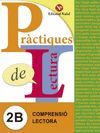 PRÀCTIQUES DE LECTURA 2B. COMPRENSIO LECTORA (C.I. 2N CURS)