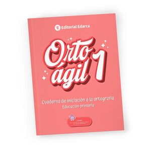 ORTOAGIL 1. CUADERNO DE INICIACION A LA ORTOGRAFIA (CURSIVA)