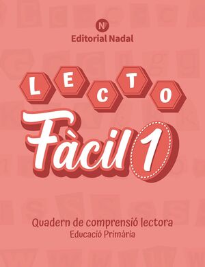 LECTOFACIL 1. QUADERN DE COMPRENSIO LECTORA (LLETRA IMPREMTA)