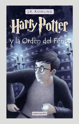 HARRY POTTER 5. HARRY POTTER Y LA ORDEN DEL FÉNIX