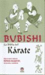 BUBISHI. LA BIBLIA DEL KÁRATE