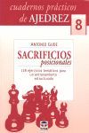 CUADERNOS PRÁCTICOS DE AJEDREZ 8.SACRIFICIOS POSIC