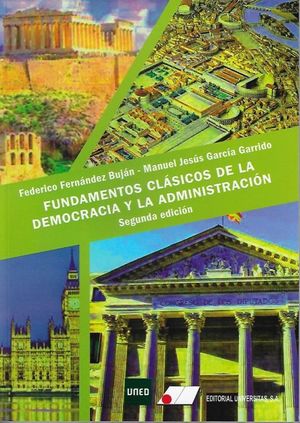 FUNDAMENTOS CLÁSICOS DE LA DEMOCRACIA Y LA ADMINISTRACIÓN