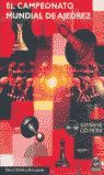 CAMPEONATO MUNDIAL AJEDREZ + CD ROM