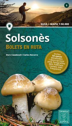 EL SOLSONES. BOLETS EN RUTA