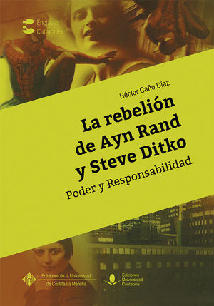 LA REBELION DE AYN RAND Y STEVE DITKO