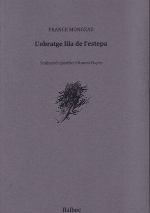 L'OBRATGE LILA DE L'ESTEPA