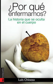 ¿POR QUÉ ENFERMAMOS?