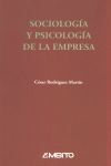 SOCIOLOGÍA Y PSICOLOGÍA DE LA EMPRESA