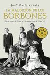 LA MALDICIÓN DE LOS BORBONES