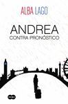 ANDREA CONTRA PRONÓSTICO