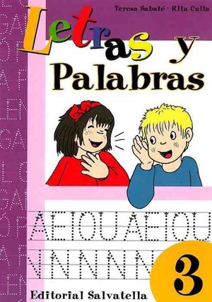 LETRAS Y PALABRAS, 3 EDUCACIÓN INFANTIL