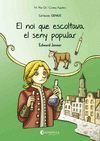 EL NOI QUE ESCOLTAVA EL SENY POPULAR