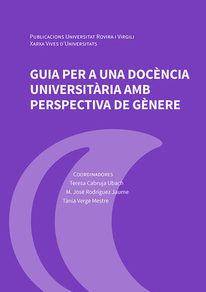 GUIA PER A UNA DOCÈNCIA UNIVERSITÀRIA AMB PERSPECTIVA DE GÈNERE