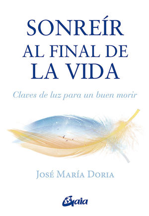 SONREÍR AL FINAL DE LA VIDA