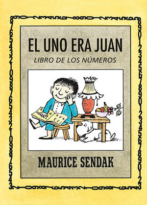 EL UNO ERA JUAN. LIBRO DE LOS NÚMEROS