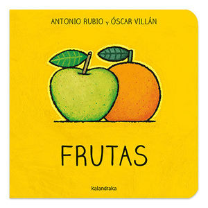FRUTAS. DE LA CUNA A LA LUNA