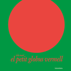 PETIT GLOBUS VERMELL, EL