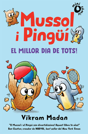 MUSSOL I PINGÜÍ 2. EL MILLOR DIA DE TOTS!