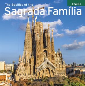 LA BASILICA DE LA SAGRADA FAMILIA (ANGLES)