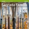 LA BASILICA DELLA SAGRADA FAMILIA