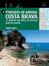 PYRENEES OF GIRONA - COSTA BRAVA