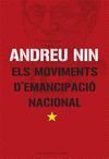ELS MOVIMENTS D'EMANCIPACIÓ NACIONAL