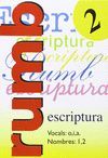 RUMB ESCRIPTURA 2. VOCALS: O, I, A. NOMBRES: 1, 2