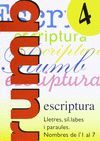 RUMB ESCRIPTURA 4. LLETRES, SÍL LABES I PARAULES, NOMBRES DE