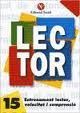 LECTOR Nº 15. ENTRENAMENT LECTOR, VELOCITAT I COMPRENSIO