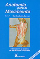 ANATOMÍA PARA EL MOVIMIENTO