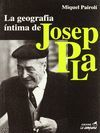 LA GEOGRAFIA ÍNTIMA DE JOSEP PLA