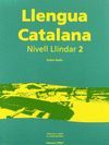 LLENGUA CATALANA, NIVELL LLINDAR 2