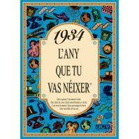 1934. L'ANY QUE TU VAS NEIXER