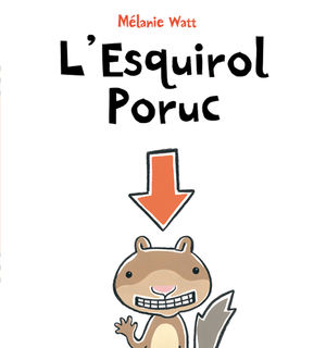 L'ESQUIROL PORUC (TAPA TOVA)