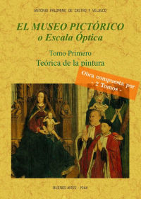 EL MUSEO PICTÓRICO O ESCALA ÓPTICA. TOMO 2