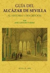 GUÍA DEL ALCÁZAR DE SEVILLA