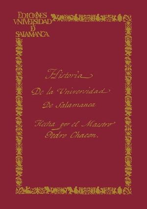 PRIMERA HISTORIA DE UNA UNIVERSIDAD DE SALAMANCA