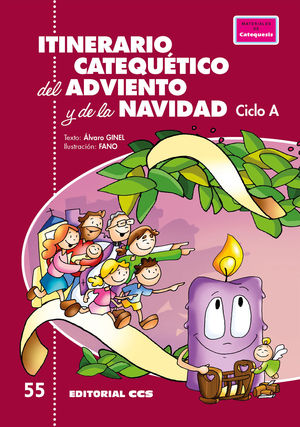 ITINERARIO CATEQUETICO DEL ADVIENTO Y DE LA NAVIDAD - CICLO A