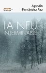 LA NEU INTERMINABLE