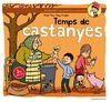 TEMPS DE CASTANYES. EN PATUFET I LES TRADICIONS CATALANES 4 (LLETRA LLIGADA)
