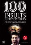 100 INSULTS IMPRESCINDIBLES